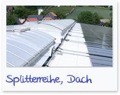 Splitterreihe, Dach